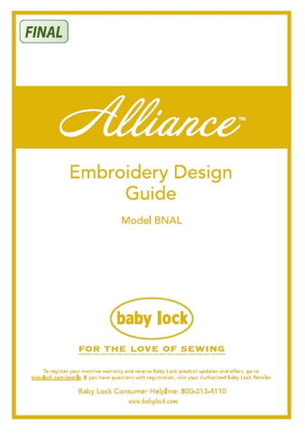BABY LOCK ALLIANCE BNAL SEWING MACHINE EMBROIDERY DESIGN GUIDE 44 PAGES ENG