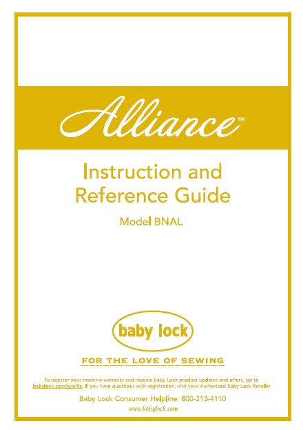 BABY LOCK ALLIANCE BNAL SEWING MACHINE INSTRUCTION AND REFERENCE GUIDE 192 PAGES ENG