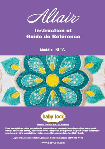 BABY LOCK ALTAIR BLTA MACHINE A COUDRE INSTRUCTION ET GUIDE DE REFERENCE 208 PAGES FRANC