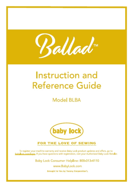 BABY LOCK BALLAD BLBA SEWING MACHINE INSTRUCTION AND REFERENCE GUIDE 200 PAGES ENG