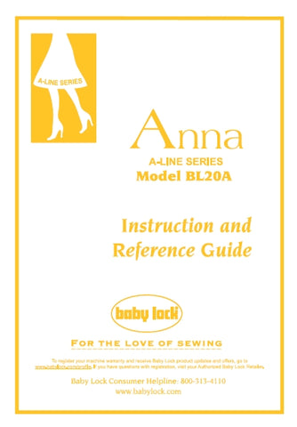 BABY LOCK BL20A ANNA A-LINE SERIES SEWING MACHINE INSTRUCTION AND REFERENCE GUIDE 76 PAGES ENG ESP FRANC