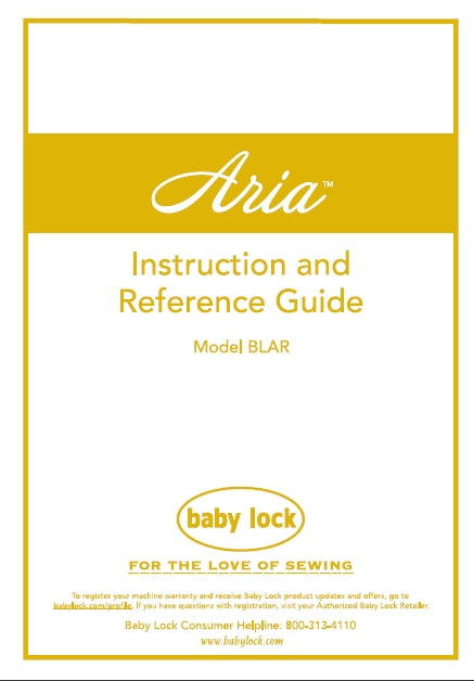 BABY LOCK BLAR ARIA SEWING MACHINE INSTRUCTION AND REFERENCE GUIDE 200 PAGES ENG