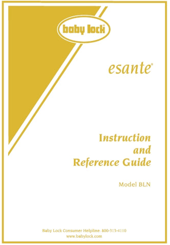 BABY LOCK BLN ESANTE SEWING MACHINE INSTRUCTION AND REFERENCE GUIDE 189 PAGES ENG
