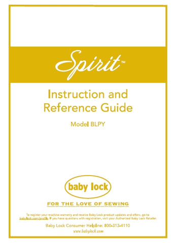 BABY LOCK BLPY SPIRIT SEWING MACHINE INSTRUCTION AND REFERENCE GUIDE 184 PAGES ENG