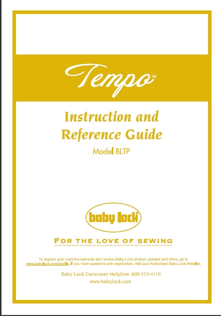 BABY LOCK BLTP TEMPO SEWING MACHINE INSTRUCTION AND REFERENCE GUIDE 112 PAGES ENG