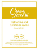BABY LOCK BLCJ18-3 CROWN JEWEL III SEWING MACHINE INSTRUCTION AND REFERENCE GUIDE 50 PAGES ENG