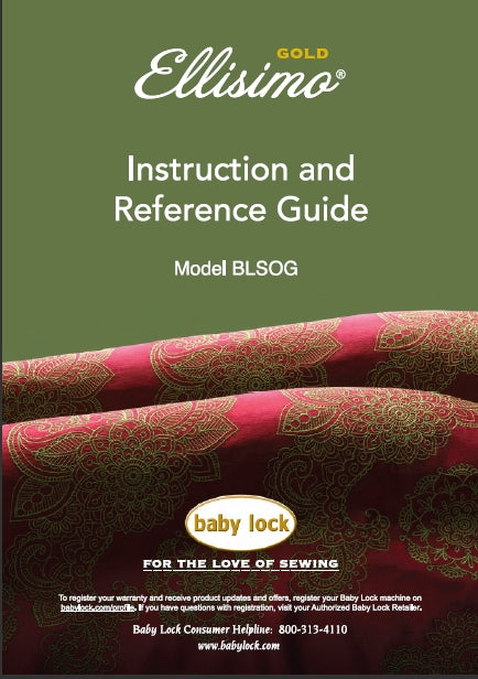 BABY LOCK ELLISIMO GOLD BLSOG SEWING MACHINE INSTRUCTION AND REFERENCE GUIDE 364 PAGES ENG