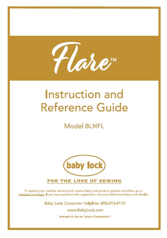 BABY LOCK FLARE BMLFL SEWING MACHINE INSTRUCTION AND REFERENCE GUIDE 68 PAGES ENG