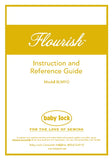 BABY LOCK FLOURISH BLMFO SEWING MACHINE INSTRUCTION AND REFERENCE GUIDE 100 PAGES ENG