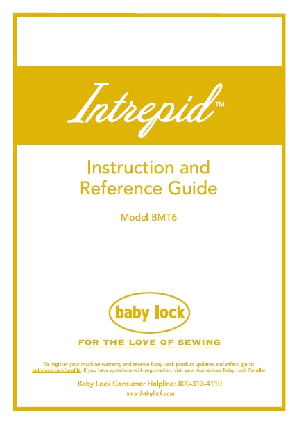BABY LOCK INTREPID BMT6 SEWING MACHINE INSTRUCTION AND REFERENCE GUIDE 244 PAGES ENG