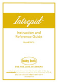 BABY LOCK INTREPID BMT6 SEWING MACHINE INSTRUCTION AND REFERENCE GUIDE 244 PAGES ENG