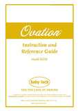 BABY LOCK OVATION BLES8 SEWING MACHINE INSTRUCTION AND REFERENCE GUIDE 92 PAGES ENG