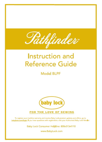 BABY LOCK PATHFINDER BLPF SEWING MACHINE INSTRUCTION AND REFERENCE GUIDE 184 PAGES ENG