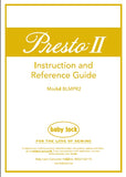 BABY LOCK PRESTO II BMLPR2 SEWING MACHINE INSTRUCTION AND REFERENCE GUIDE 124 PAGES ENG