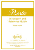 BABY LOCK PRESTO BLMPR SEWING MACHINE INSTRUCTION AND REFERENCE GUIDE 128 PAGES ENG