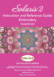 BABY LOCK SOLARIS 2 BLSA2 EMBROIDERY SEWING MACHINE INSTRUCTION AND REFERENCE GUIDE 210 PAGES ENG