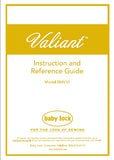 BABY LOCK VALIANT BMV10 SEWING MACHINE INSTRUCTION AND REFERENCE GUIDE 316 PAGES ENG