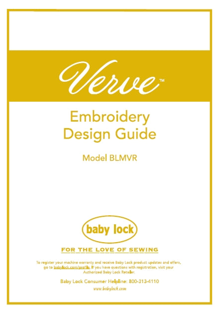 BABY LOCK VERVE BLMVR SEWING MACHINE EMBROIDERY DESIGN GUIDE 40 PAGES ENG