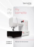 BERNETTE LONDON 7 LONDON 8 MAQUINA DE COSER MANUAL DE INSTRUCCIONES 85 PAGES ESP