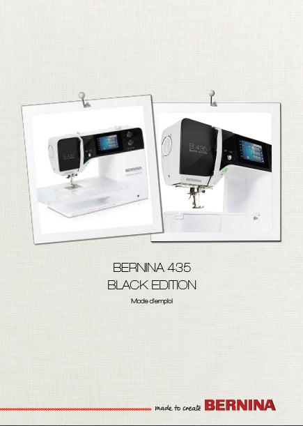 BERNINA 435 BLACK EDITION MACHINE A COUDRE MODE D'EMPLOI 114 PAGES FRANC