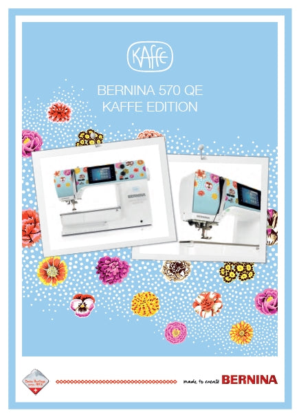 BERNINA 570 QE KAFFE EDITION SEWING MACHINE USER MANUAL 217 PAGES ENG