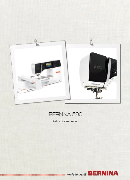 BERNINA 590 MAQUINA DE COSER INSTRUCCIONES DE USO 206 PAGES ESP