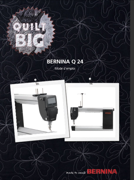 BERNINA Q24 QUILT MACHINA DA CUCIRE ISTRUZIONI PER L'USO 76 PAGES ITAL