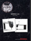 BERNINA Q24 QUILT MACHINE A COUDRE MODE D'EMPLOI 76 PAGES FRANC