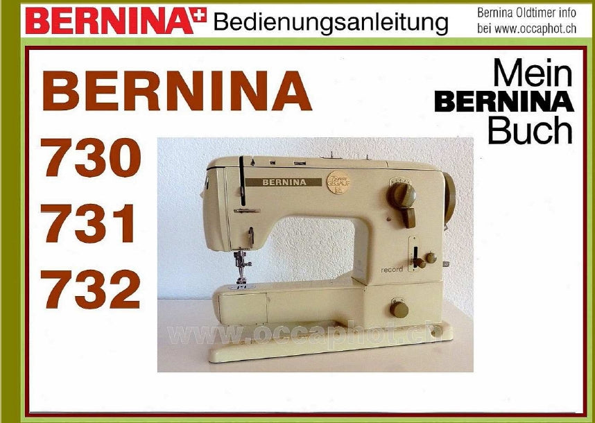 BERNINA 730 731 732 NAHMASCHINE BEDIENUNGSANLEITUNG 60 SEITE DEUT