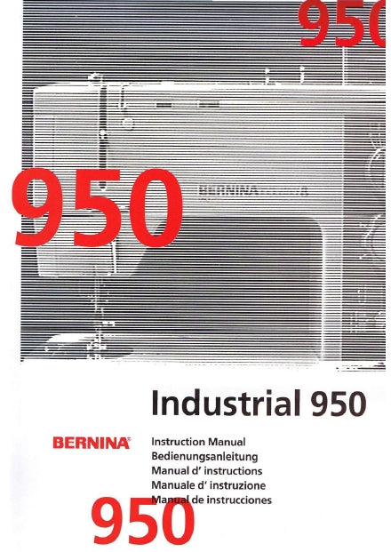 BERNINA 950 INDUSTRIAL MACHINE A COUDRE MANUEL D'INSTRUCTIONS 24 PAGES FRANC