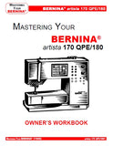 BERNINA ARTISTA 170 QPE 180 SEWING MACHINE OWNERS WORKBOOK 131 PAGES ENG