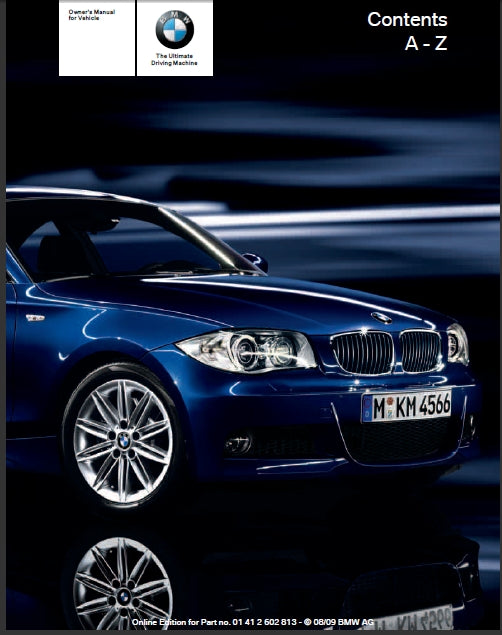 BMW 128i 135i 2009 MOTOR CAR OWNERS MANUAL 166 PAGES ENGLISH