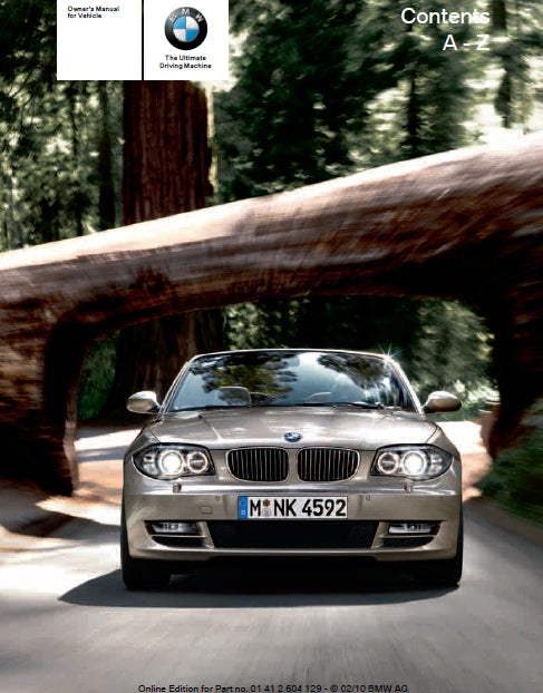 BMW 128i 135i 2010/2011 MOTOR CAR OWNERS MANUAL 256 PAGES ENGLISH