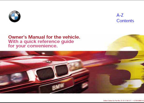 BMW 318i 318is 323i 323is 328i 328is MOTOR CAR OWNERS MANUAL 179 PAGES ENGLISH