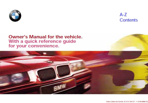 BMW  M318i 318is 323i 323is 328i 328is MOTOR CAR OWNERS MANUAL 2008 179 PAGES ENGLISH