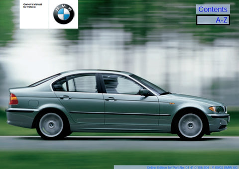 BMW 320i 325i 325xi 330i 330xi 2002 MOTOR CAR OWNERS MANUAL 166 PAGES ENGLISH