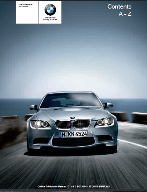BMW 323i 328i 328i X DRIVE 335i 335i X DRIVE M3 335d 2009 MOTOR CAR OWNERS MANUAL 196 PAGES ENGLISH