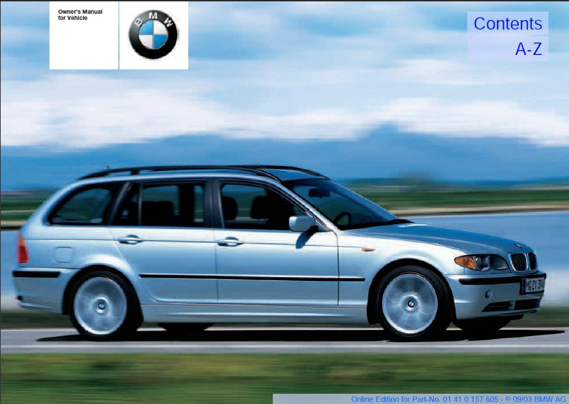 BMW 325i 325xi 2003/2004 MOTOR CAR OWNERS MANUAL 178 PAGES ENGLISH