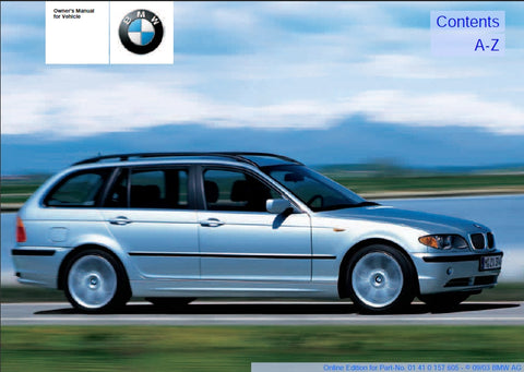 BMW 325i 325xi 2003/2004 MOTOR CAR OWNERS MANUAL 178 PAGES ENGLISH