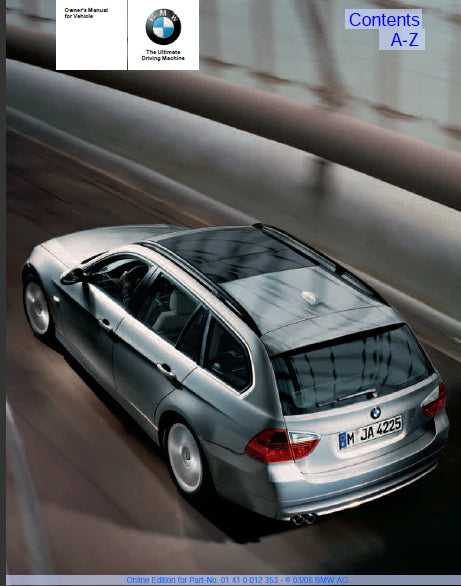 BMW 325xi 2006 MOTOR CAR OWNERS MANUAL 160 PAGES ENGLISH