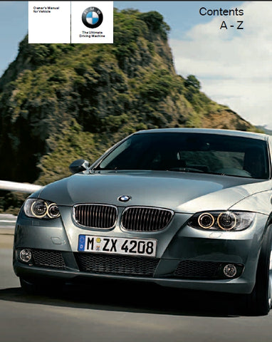 BMW 328i 328i X DRIVE 335i 335i X DRIVE M3 MOTOR CAR OWNERS MANUAL 188 PAGES ENGLISH