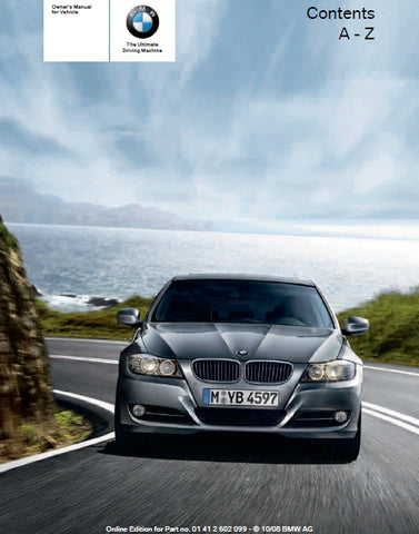 BMW 3 SERIES 2009 MOTOR CAR OWNERS MANUAL 268 PAGES ENGLISH