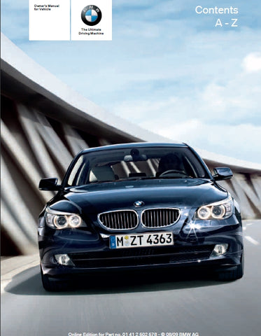 BMW 528i 535i 550i 528i X DRIVE 535i X DRIVE 2009 MOTOR CAR OWNERS MANUAL 271 PAGES ENGLISH
