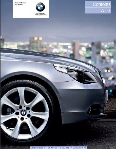 BMW 5 SERIES 2006 525i 530i 550i 525xi 530xi MOTOR CAR OWNERS MANUAL 259 PAGES ENGLISH