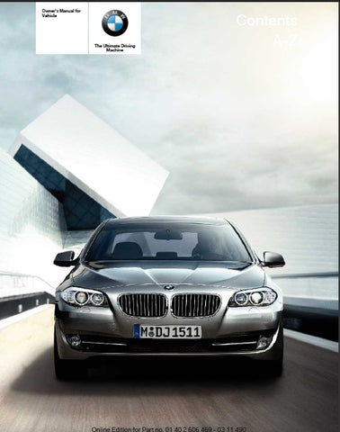 BMW 5 SERIES 2011 528i 535i 550i 535i X DRIVE 550i X DRIVE MOTOR CAR OWNERS MANUAL 304 PAGES ENGLISH