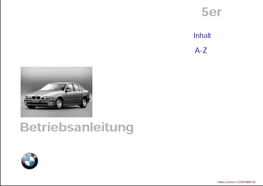 BMW 5er 1997 AUTO BETRIEBSANLEITUNG 217 SEITE DEUTSCH