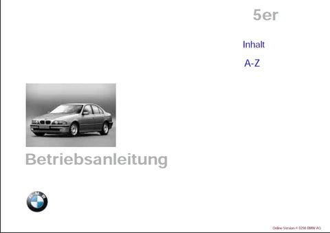 BMW 5er 1997 AUTO BETRIEBSANLEITUNG 217 SEITE DEUTSCH