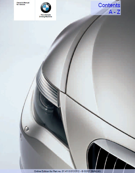 BMW 6 SERIES 2007 650i MOTOR CAR OWNERS MANUAL 254 PAGES ENGLISH