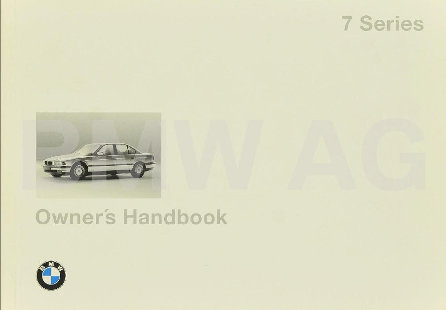 BMW 7 SERIES 1994 730i 730iL 740i 740iL 750i 750iL MOTOR CAR OWNERS HANDBOOK 79 PAGES ENGLISH
