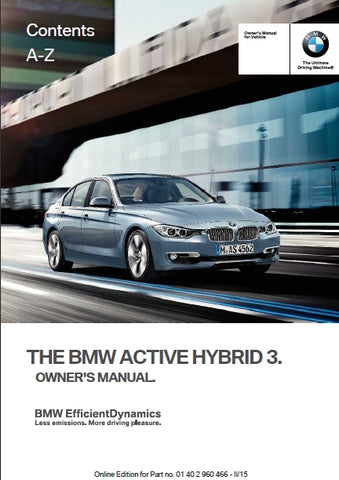 BMW ACTIVE HYBRID 3 2015 MOTOR CAR OWNERS MANUAL 251 PAGES ENGLISH